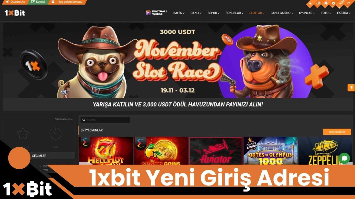 1xbit Yeni Giriş Adresi